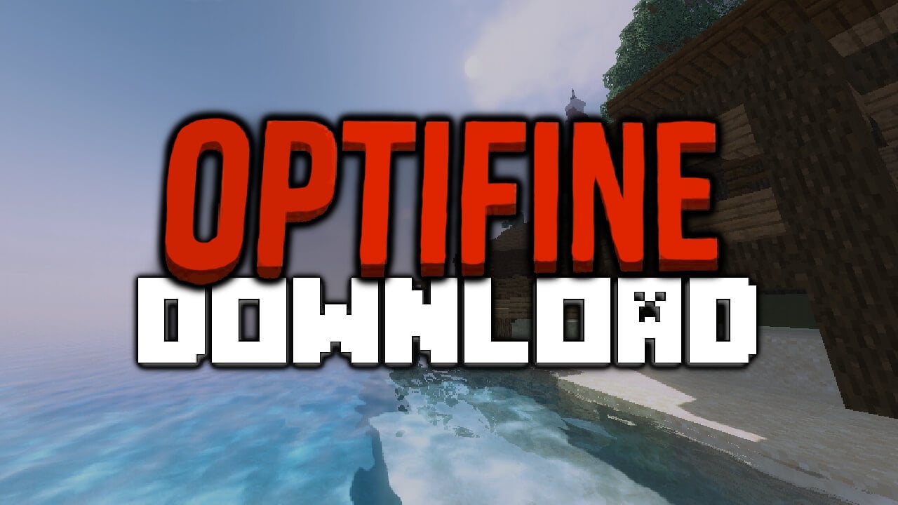 Optifine 1 17 1 16 5 1 8 How To Download Install For Minecraft