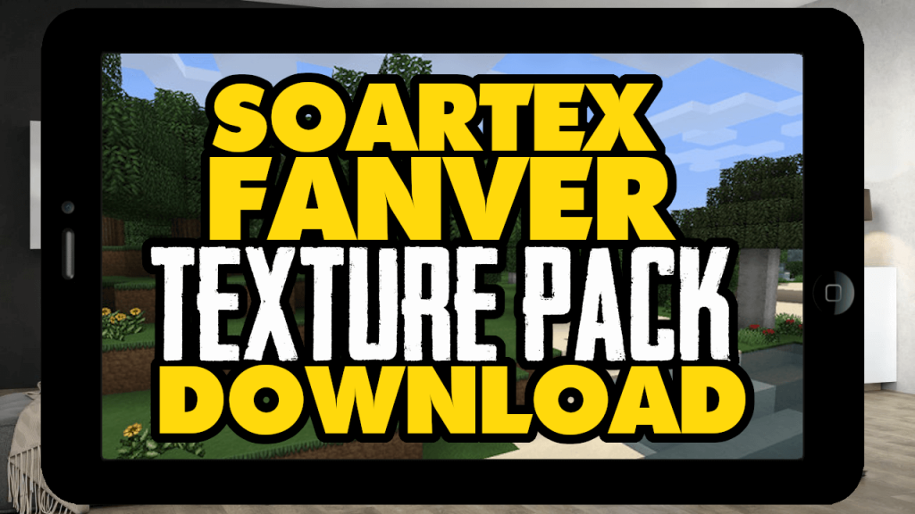 Текстур пак soartex fanver