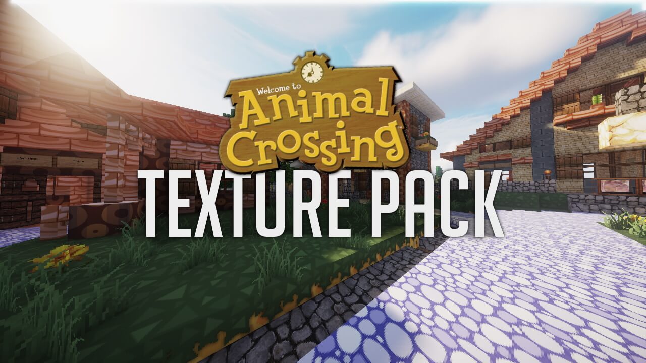animal crossing minecraft texture pack