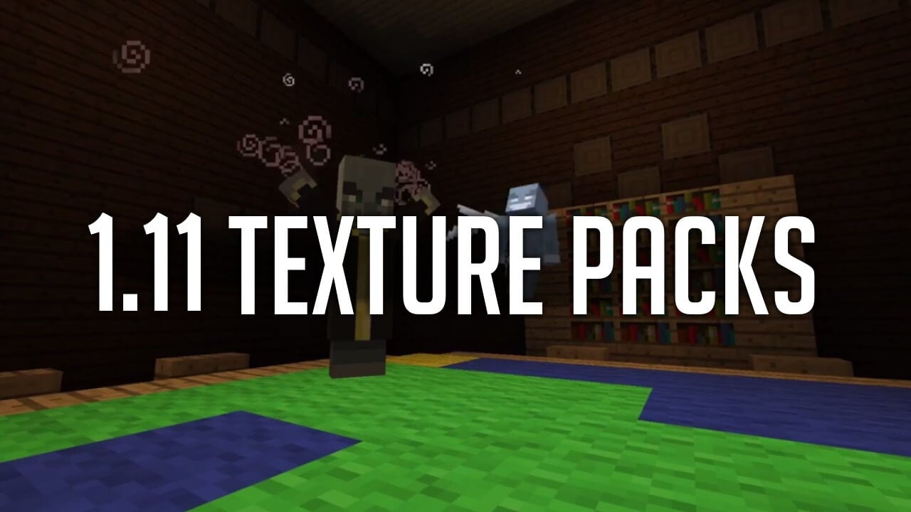 Minecraft 1.11 Texture Packs