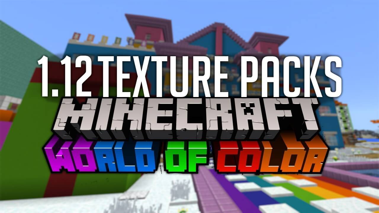 Minecraft 1.12 Texture Packs