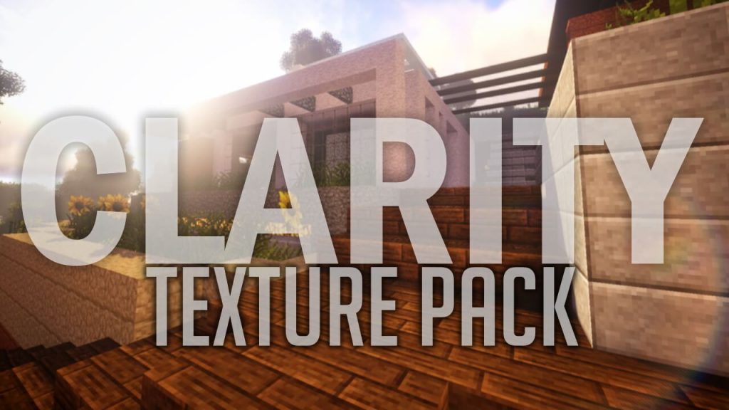 Clarity Texture Pack