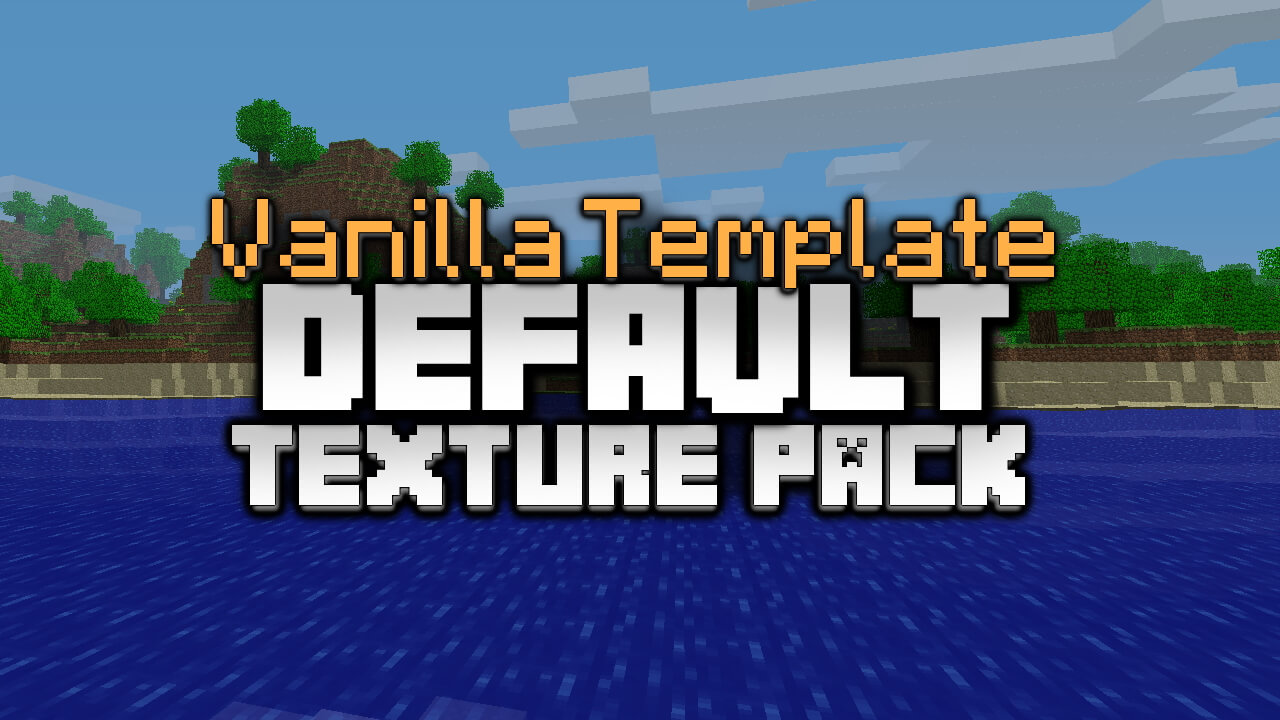 Default Texture Pack Template 1 20 1 20 4 1 19 4 Download