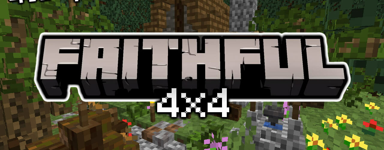 Faithful 4x4 Texture Pack