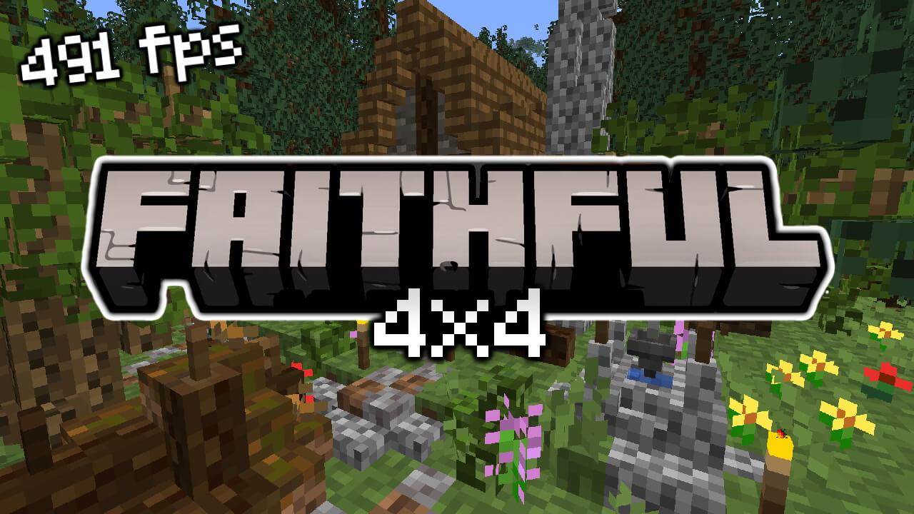 Faithful 4x4 Texture Pack