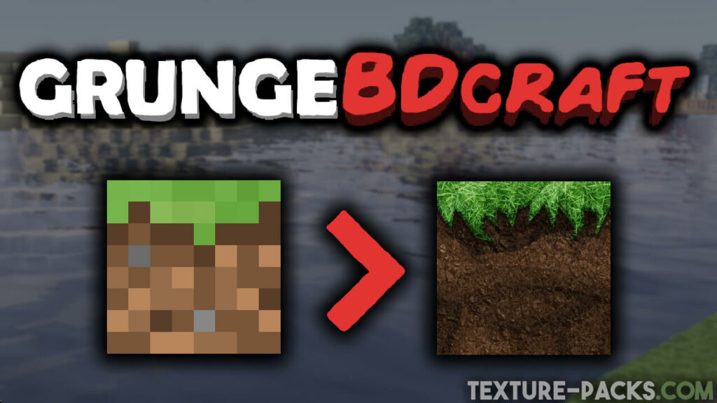 GrungeBDcraft Texture Pack