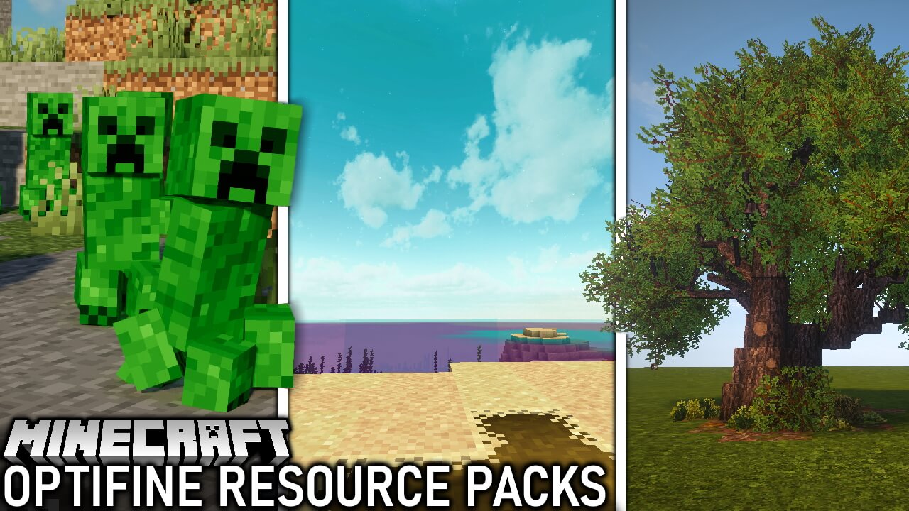 Optifine Texture Packs for Minecraft
