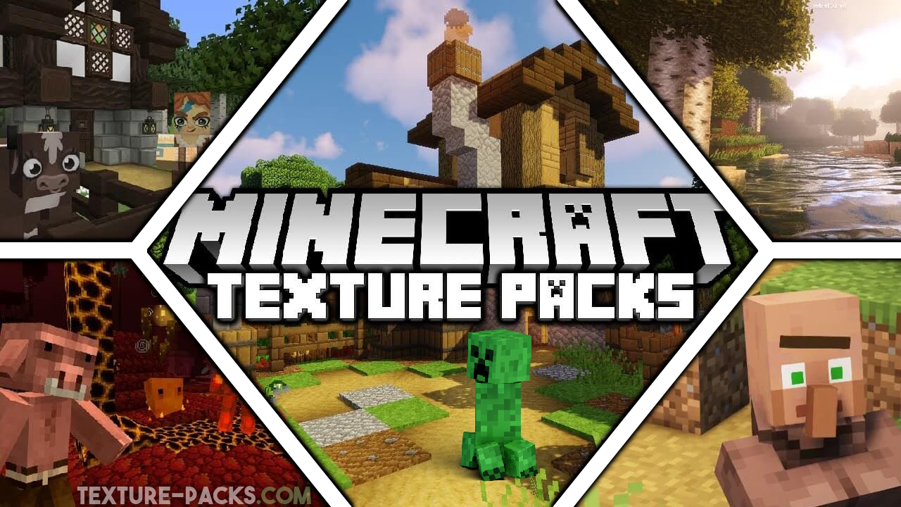 Minecraft Texture Packs