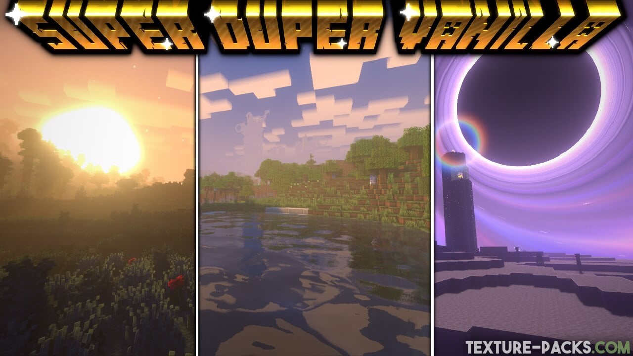 Super Duper Vanilla shaders