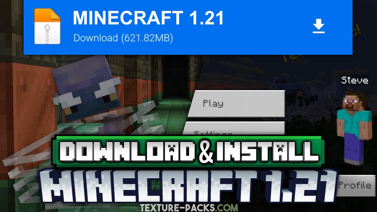 Minecraft 1.21 Download