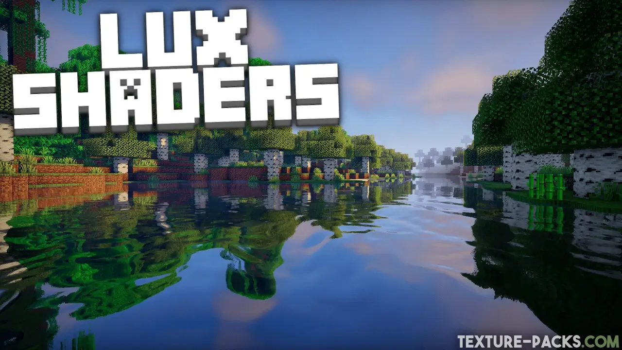 Minecraft river with the Lux shaders.